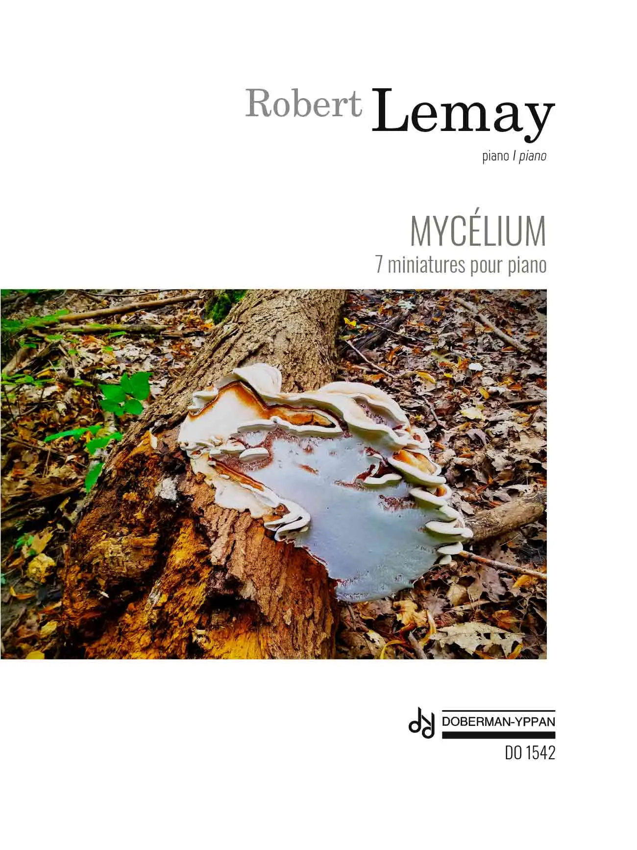 Lemay | Mycelium - 7 miniatures pour piano
